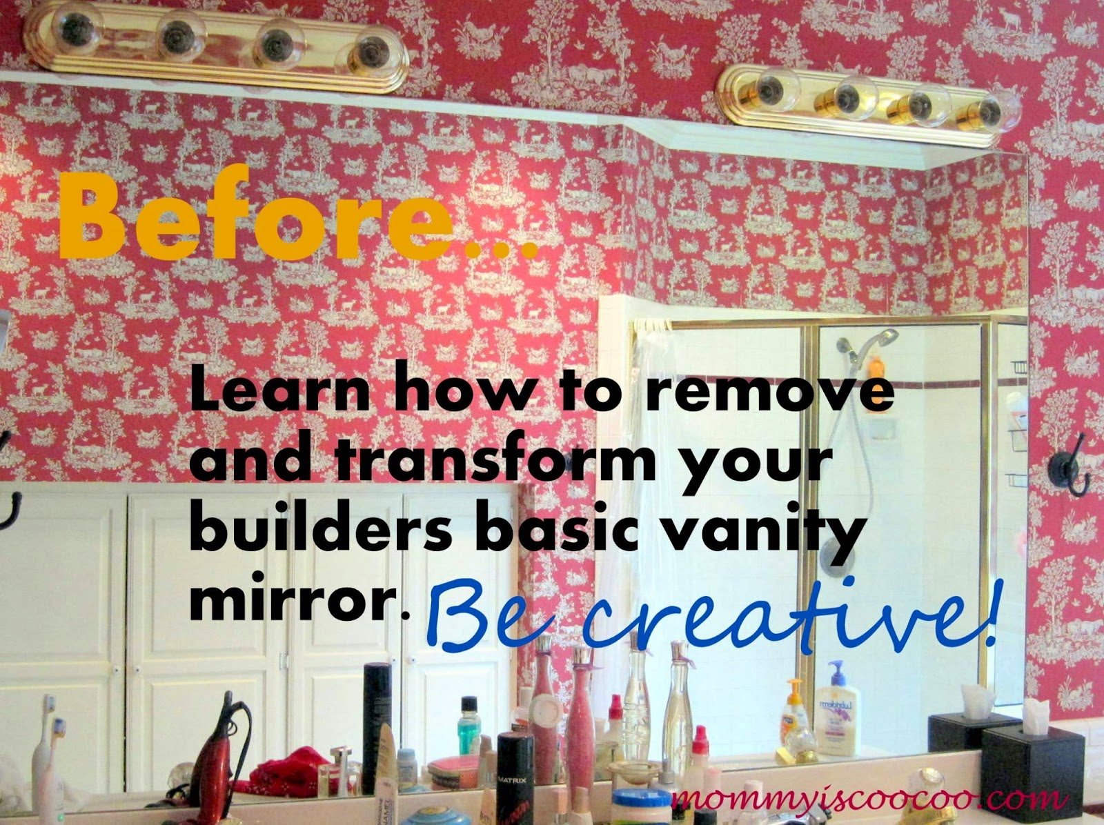 before vanity mirror