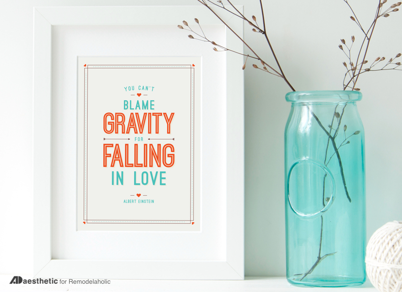 Printable Graphic You Can't Blame Gravity For Falling In Love AD Aesthetic For Remodelaholic Horizontal