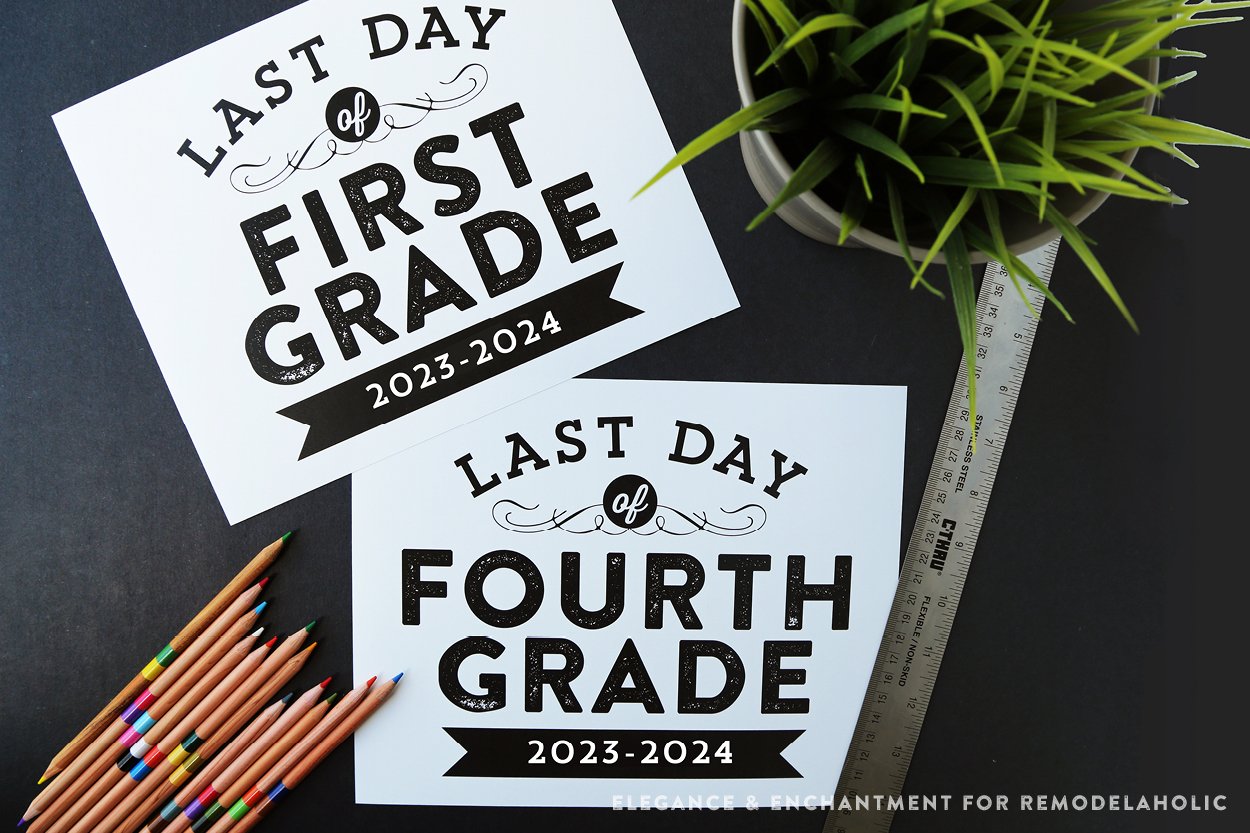 Instant Printable Last Day Of School Signs For Photos Elegance And Enchantment For Remodelaholic Horizontal2